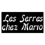 Les Serres chez Mario