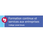 Formation continue et services aux entreprises du Collège Lionel-Groulx Formation continue et services aux entreprises du Collège Lionel-Groulx