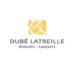 Dubé Latreille, Avocats