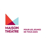 Maison Théâtre Maison Théâtre