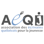 Association des Écrivains Québécois pour la Jeunesse (AÉQJ) Association des Écrivains Québécois pour la Jeunesse (AÉQJ)