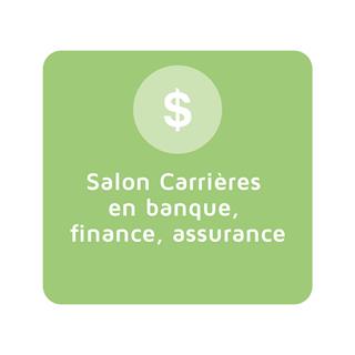 Salon Carrières en banque, finance, assurance - Montréal